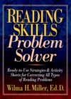 Image for Reading Skills Problem Solver : Ready-to-Use Strategies and Activity Sheets for Correcting All Types of Reading Problems