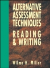 Image for Alternative Assessment Techniques for Reading &amp; Writing