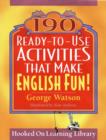 Image for 190 Ready-To-Use Activities That Make English Fun