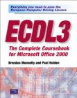Image for ECDL3  : the complete coursebook for Microsoft Office 2000 : Complete Coursebook