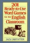 Image for 201 Ready-to-Use Word Games for the English Classroom