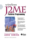 Image for Wireless J2ME Platform Programming