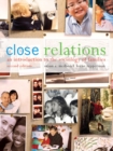 Image for Close Relations : An Introduction to the Sociology of Families