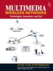 Image for Multimedia wireless networks  : technologies, standards, and QoS
