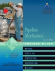 Image for Pipeline Mechanical Trainee Guide, Level 1