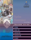 Image for Pipeline Maintenance Level 1 Trainee Guide, Paperback