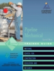 Image for Pipeline Mechanical Trainee Guide, Level 2