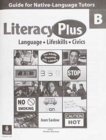 Image for Literacy plus B  : language, lifeskills, civics: Guide for native-language tutors