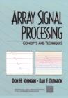 Image for Array Signal Processing : Concepts and Techniques