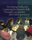 Image for Developing Family and Community Involvement Skills Through Case Studies and Field Experiences