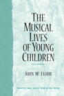Image for The Musical Lives of Young Children