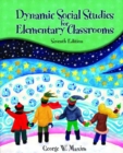 Image for Dynamic Social Studies for Elementary Classrooms