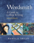 Image for Wordsmith : A Guide to College Writing