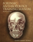 Image for The Forensic Anthropology Training Manual