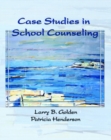 Image for Case Studies in School Counseling