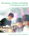 Image for Becoming a Teacher of Reading : A Developmental Approach