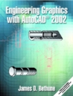 Image for Engineering Graphics with AutoCAD 2002