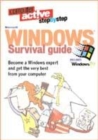 Image for Microsoft Windows survival guide  : become a Windows expert and get the very best from your computer