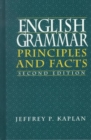 Image for English Grammar: Principles and Facts