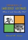 Image for Fundamentals of Embedded Software : Where C and Assembly Meet