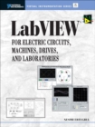 Image for LabVIEW for Electric Circuits, Machines, Drives, and Laboratories