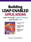 Image for Building LDAP Enabled Applications with Microsoft&#39;s Active Directory and Novell MNDs