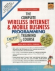 Image for The Complete Wireless Internet and Mobile Business Programming Training Course,  Student Edition