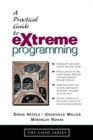 Image for A Practical Guide to eXtreme Programming