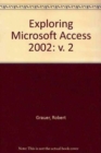 Image for Exploring Microsoft Access 2002