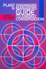 Image for Plant Engineers and Managers Guide to Energy Conservation