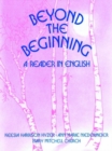 Image for Beyond the Beginning: A Reader in English