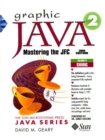 Image for Graphic Java 2  : mastering the JFCVol. 2: Swing