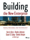 Image for Building the new enterprise  : people, processes and technology