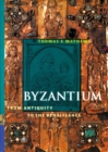 Image for Byzantium : From Antiquity to the Renaissance