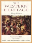 Image for The Western Heritage : Brief Edition Combined