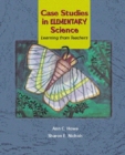 Image for Case Studies in Elementary Science