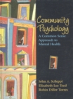 Image for Community Psychology : A Common Sense Approach to Mental Health