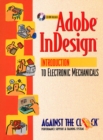 Image for Adobe InDesign (TM) : An Introduction to Electronic Mechanicals