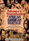 Image for Educator&#39;s Sourcebook of African American Heritage