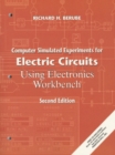 Image for Computer Simulated Experiments for Electric Circuits Using &quot;Electronics Workbench&quot;