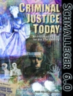 Image for Criminal Justice Today : An Introductory Text for the 21st Century