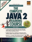 Image for The complete Java training course  : the ultimate cyber classroom