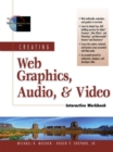 Image for Creating Web Graphics, Audio and Video