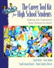 Image for The Career Toolkit for High School Students : Making the Transition from School to Work