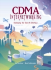 Image for CDMA Internetworking : Deploying the Open A-Interface