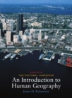 Image for The Cultural Landscape : An Introduction to Human Geography