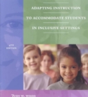 Image for Adapting Instruction to Accommodate Students in Inclusive Settings