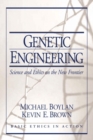 Image for Genetic Engineering : Science and Ethics on the New Frontier
