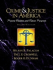 Image for Crime and Justice in America--a Reader:Present Realities and Future Prospects