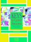 Image for Keys to Career Success : How to Achieve Your Goals